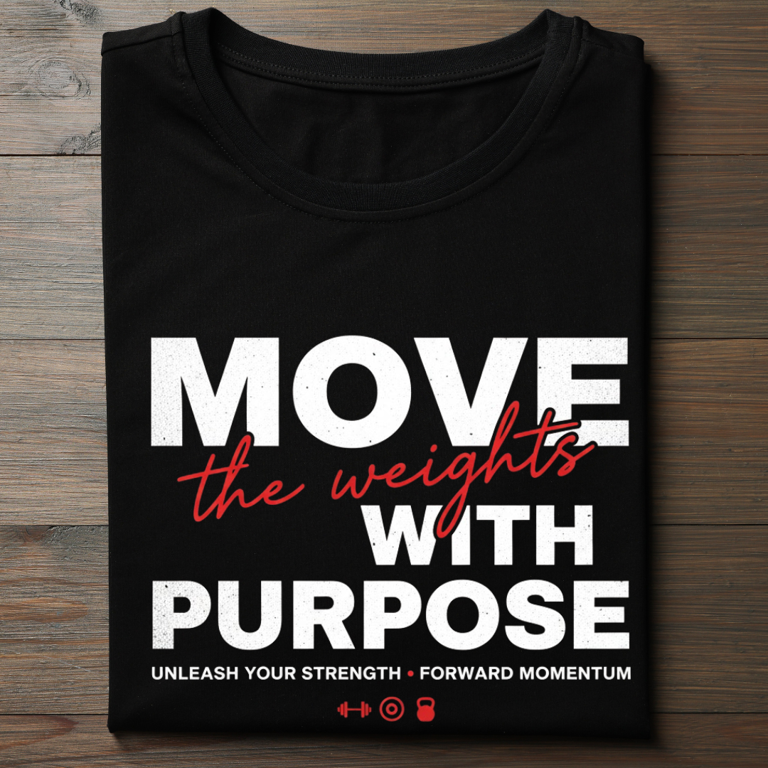 Move the Weights With Purpose - Unisex Classic Crew T-Shirt
