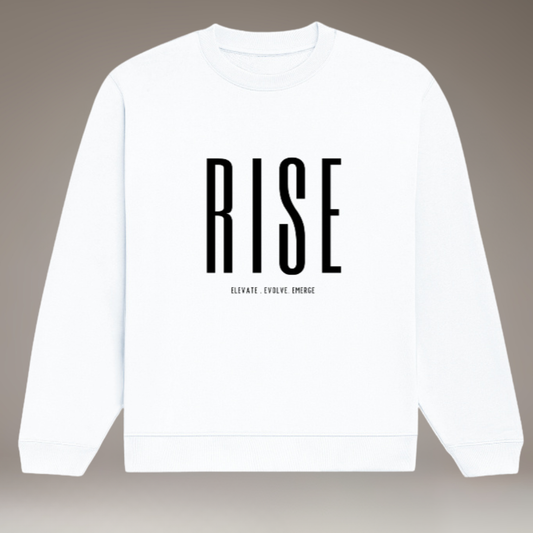 RISE - Unisex Sweatshirt